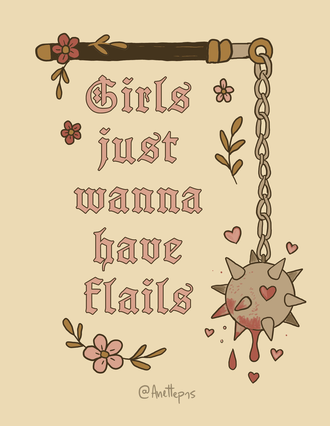Girls Just Wanna Have Flails Digital Print